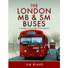 London MB and SM Buses A London Bus Disappointment by Jim Blake Hardco