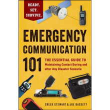 Emergency Communication 101 by Joe Bassett Paperback Book