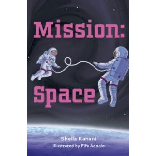 Mission Space by Sheila Kanani Paperback Book