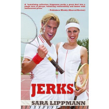 Jerks by Sara Lippmann Paperback Book