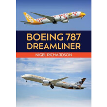 Boeing 787 Dreamliner by Nigel Richardson Paperback Book
