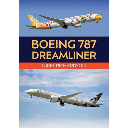 Boeing 787 Dreamliner by Nigel Richardson Paperback Book