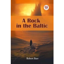 A Rock in the Baltic Paperback Book