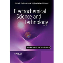 Electrochemical Science and Technology Fundamentals and Applications b