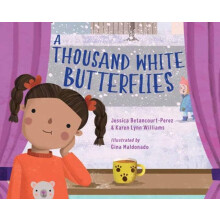 Thousand White Butterflies by Karen Lynn Williams Paperback Book