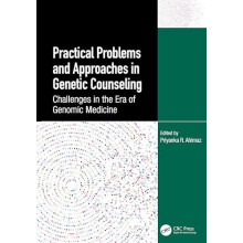 Practical Problems and Approaches in Genetic Counseling Challenges in