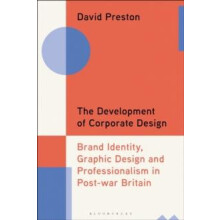 Development of Corporate Design by Preston David University of the Art