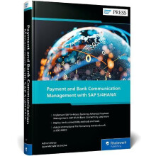 Payment and Bank Communication Management with SAP S4HANA by Adrian Ma