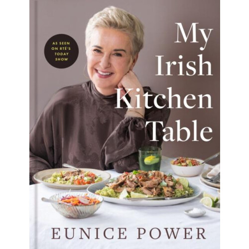 My Irish Kitchen Table by Eunice Power Hardcover Book