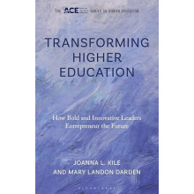 Transforming Higher Education by Joanna L. Kile Paperback Book