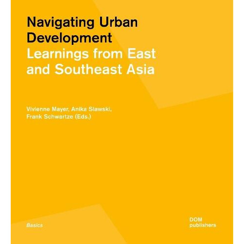 Navigating Urban Development by Frank Schwartze Paperback Book