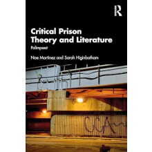 Critical Prison Theory and Literature Palimpsest by Noe Martinez Paper