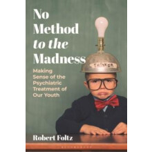 No Method to the Madness by Robert Foltz Paperback Book