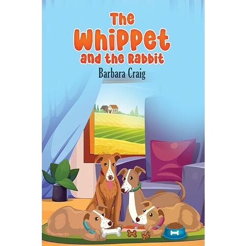 Whippet and the Rabbit by Barbara Craig Paperback Book