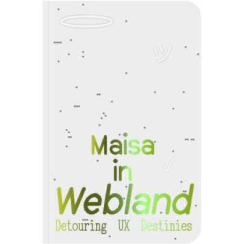 Maisa in Webland by Maisa Imamovic Paperback Book