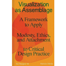 Visualization as Assemblage by Patricio Davila Paperback Book