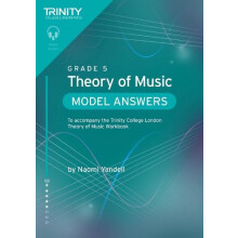 Trinity College London Theory of Music Model Answers Grade 5 by Naomi