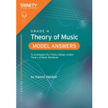 Trinity College London Theory of Music Model Answers Grade 4 by Naomi