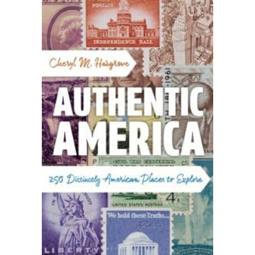 Authentic America by Cheryl M. Hargrove Hardcover Book