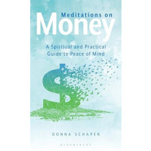 Meditations on Money by Donna Schaper Hardcover Book