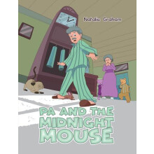 Pa and the Midnight Mouse by Natalie Graham Paperback Book