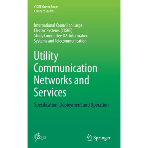 Utility Communication Networks and Services Specification Deployment a
