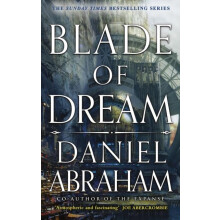 Blade of Dream The Kithamar Trilogy Book 2 by Daniel Abraham Paperback