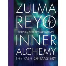 Inner Alchemy The Path of Mastery by Zulma Reyo Hardcover Book