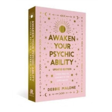 Awaken your Psychic Ability Updated Edition by Debbie Malone Paperback