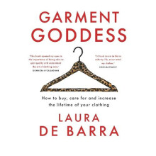 Garment Goddess by Laura de Barra Hardcover Book