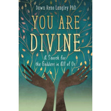 You Are Divine by Dawn Reno Langley Paperback Book