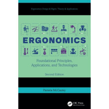 Ergonomics Foundational Principles Applications and Technologies Secon