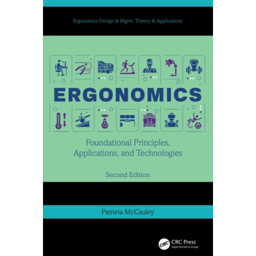 Ergonomics Foundational Principles Applications and Technologies Secon