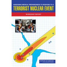 Assessing Medical Preparedness to Respond to a Terrorist Nuclear Event