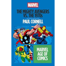 The Mighty Avengers vs. the 1970s by Paul Cornell Paperback Book