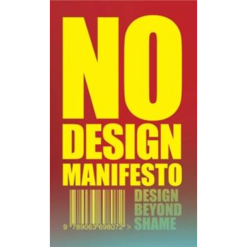 No Design Manifesto by Mieke Gerritzen Paperback Book