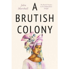 A Brutish Colony