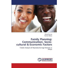 Family Planning: Communication, Socio-cultural & Economic Factors