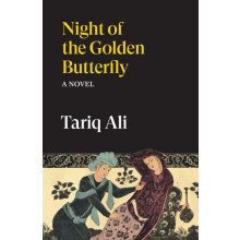 Night of the Golden Butterfly by Tariq Ali Paperback Book