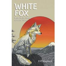 White Fox by E R Shepherd Paperback Book