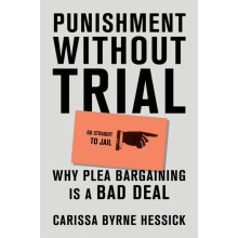 Punishment Without Trial by Carissa Byrne Hessick Hardcover Book