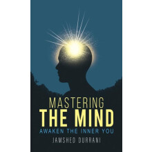 Mastering the Mind by Jamshed Durrani Paperback Book