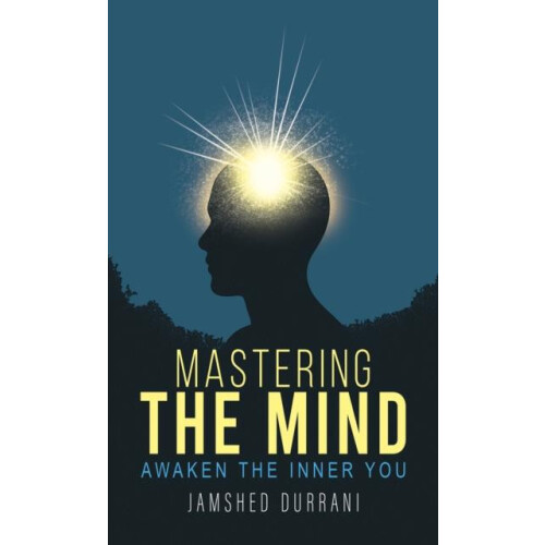Mastering the Mind by Jamshed Durrani Paperback Book