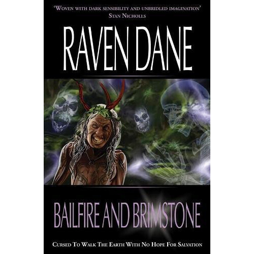 Bailfire and Brimstone by Raven Dane Paperback Book