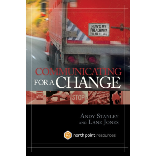 Communicating for a Change Seven Keys to Irresistible Communication by