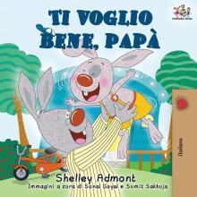 Ti voglio bene pap I Love My Dad Italian Edition by Shelley Admont Pap