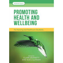 Promoting Health and Wellbeing For nursing and healthcare students by