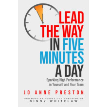 Lead the Way in Five Minutes a Day by Jo Anne Preston Paperback Book