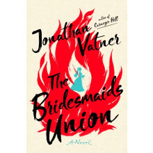 Bridesmaids Union by Jonathan Vatner Hardcover Book