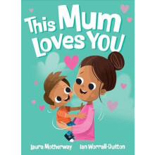 This Mum Loves You Hardcover Book
